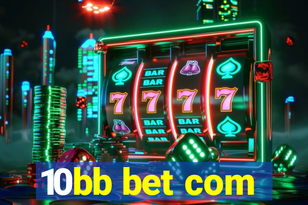 10bb bet com